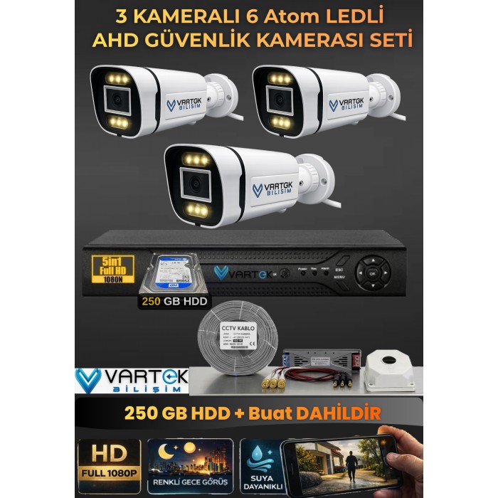 VARTEK BİLİŞİM 3 Kameralı 6 Atom Led Gece Renkli Görüşlü Güvenlik Kamerası Seti + 250 GB HDD